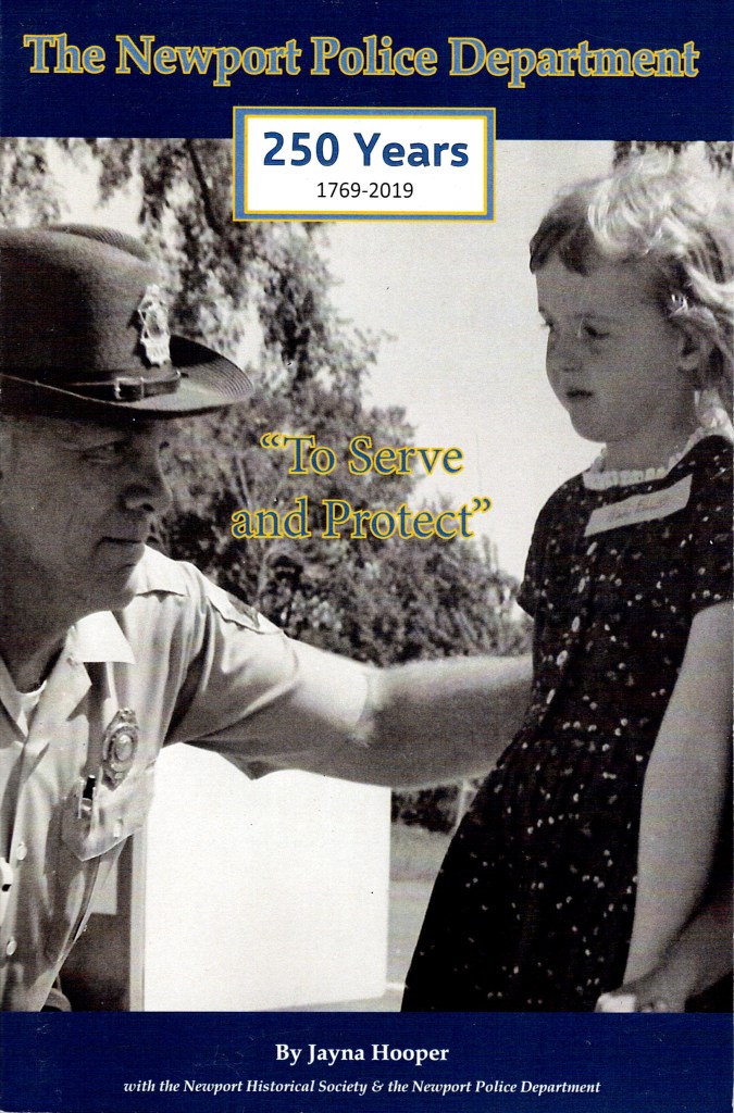 Cover of the book 'The Newport Police Department: 250 Years (1769-2019)' by Jayna Hooper, featuring a police officer interacting with a young girl.